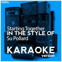 Pollard Sue - Starting Together (karaoke)