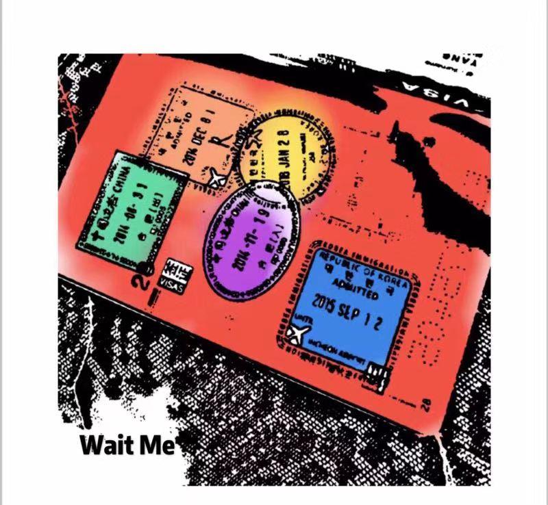 Wait Me