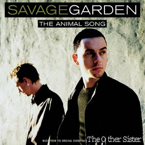 Savage Garden-The Animal Song  立体声伴奏