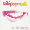 Smile (Remixes)