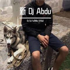 新 DJ Abdu