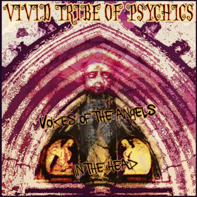Voices of the Angels in the Head