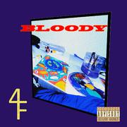 BLOODY