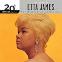 20th Century Masters: The Millennium Collection: Best Of Etta James (Reissue)专辑