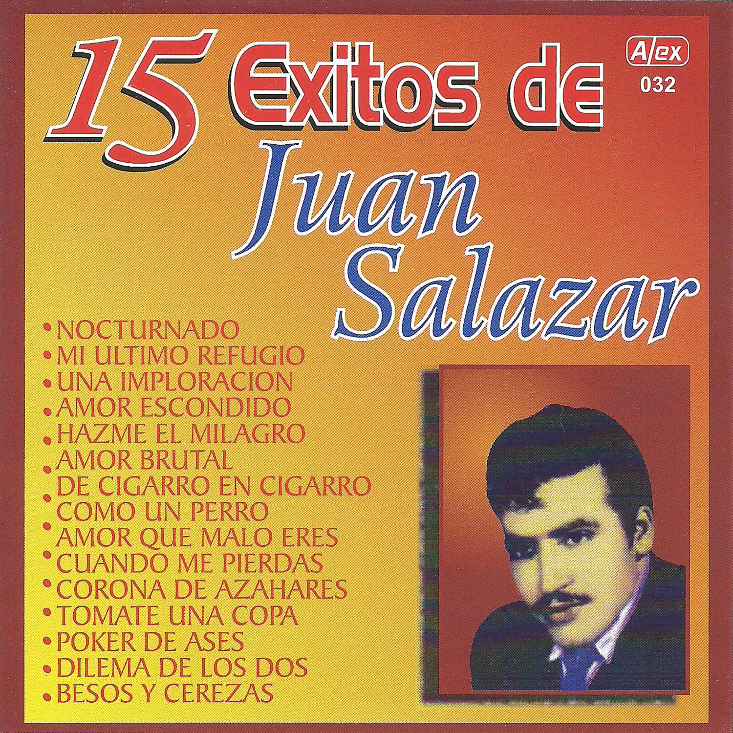 15 Exitos de Juan Salazar