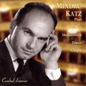 Mindru Katz Plays Beethoven, Shostakovitch, Enesco and Chopin专辑