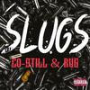 89Music Verbally Diseased - Slugs