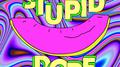 Stupid Dope专辑