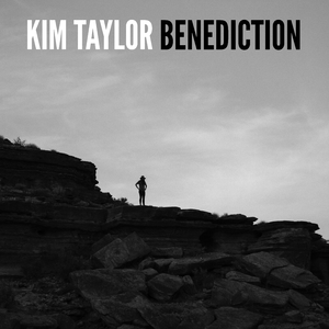 Benediction - Kim Taylor (karaoke) 带和声伴奏 （降6半音）