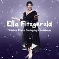 Ella Fitzgerald Wishes You a Swinging Christmas