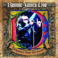 The Ronnie James Dio Story - Mightier Than The Sword