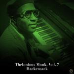 Thelonious Monk, Vol. 7: Hackensack专辑