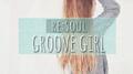 Groove girl专辑