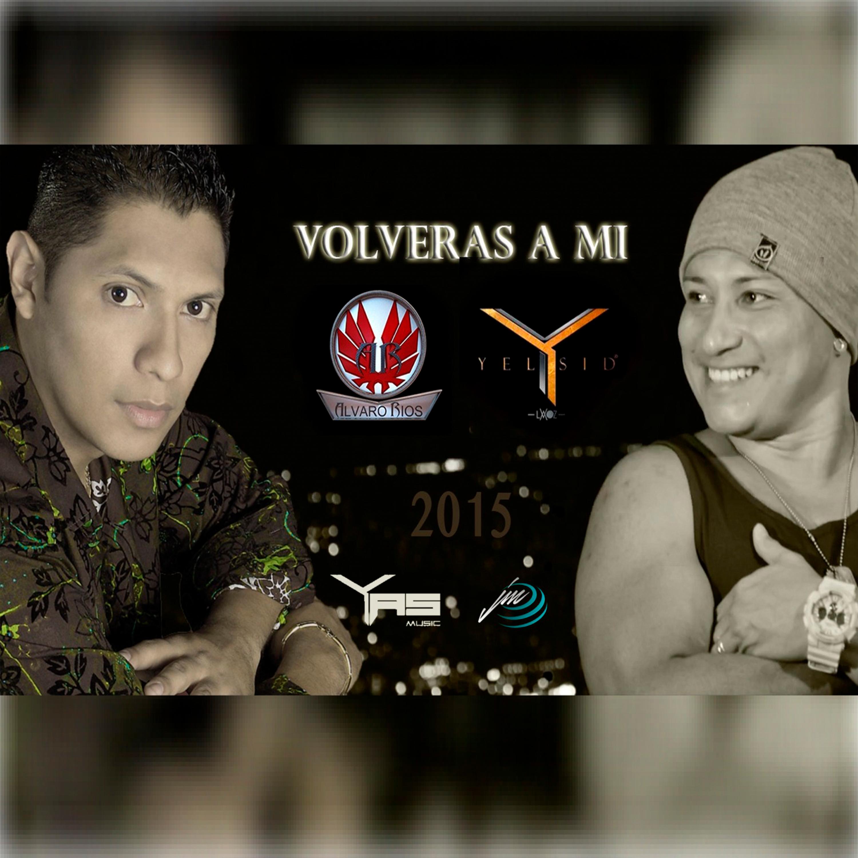 Volveras A Mi