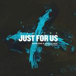 Just For Us (feat. Teyou) [Remixes]专辑