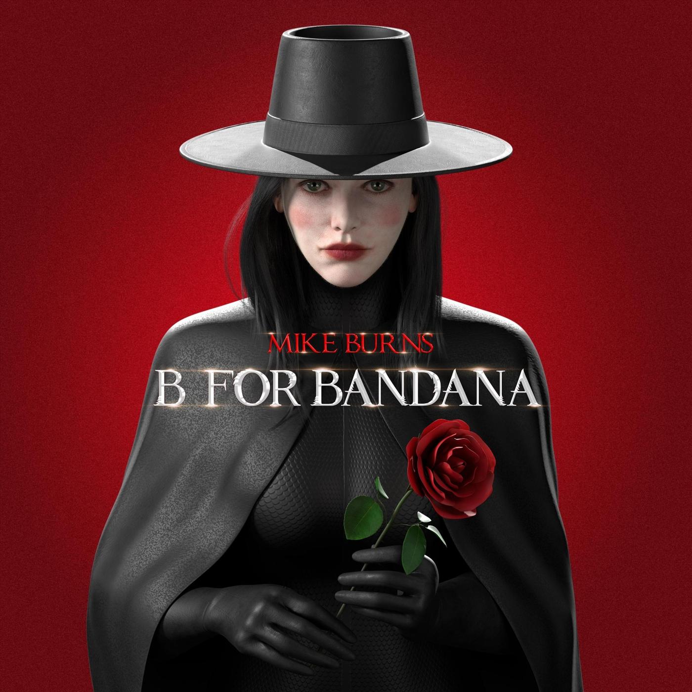 B for Bandana