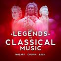 The Legends of Classical Music - Mozart, Chopin and Bach专辑