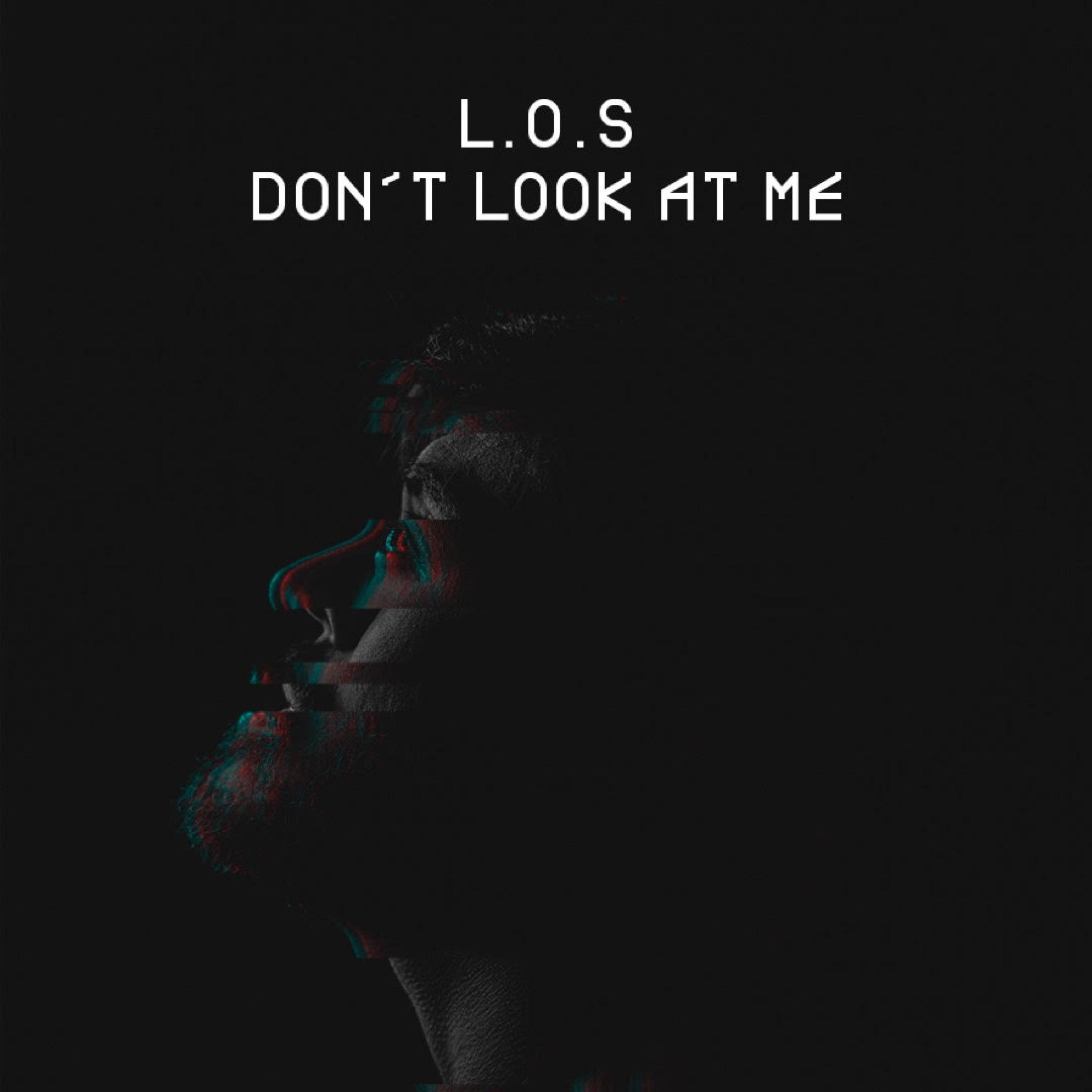 Don't Look at Me