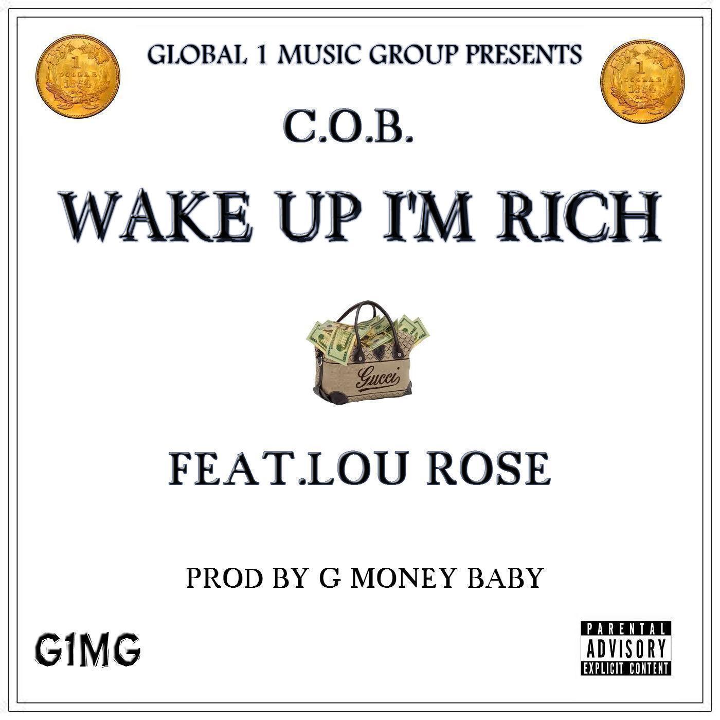 Wake Up I'm Rich