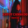 Trashing KID - Estoy Cansado