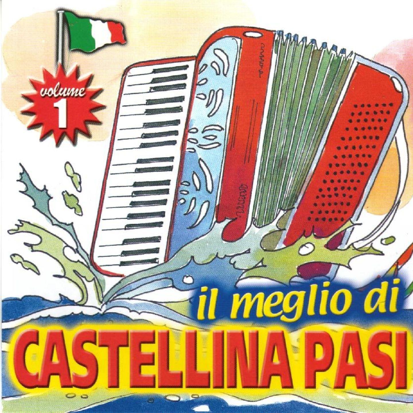 Il meglio di Castellina Pasi , Vol. 1
