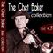 The Chet Baker Jazz Collection, Vol. 45 (Remastered)专辑