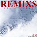 极地Remixes专辑