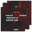 Have You Ever Heard A Love Song On Drill ???