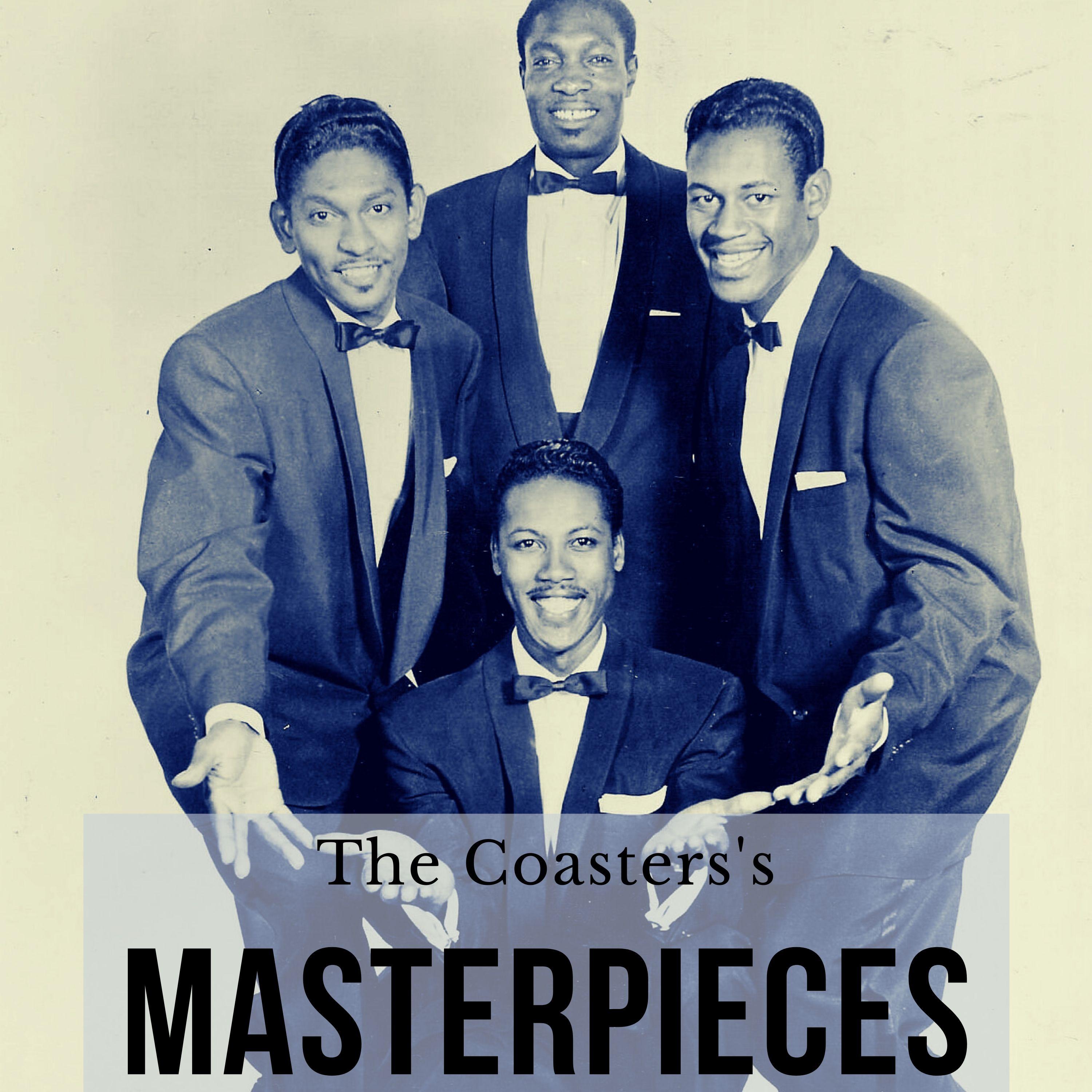 The Coasters's Masterpieces