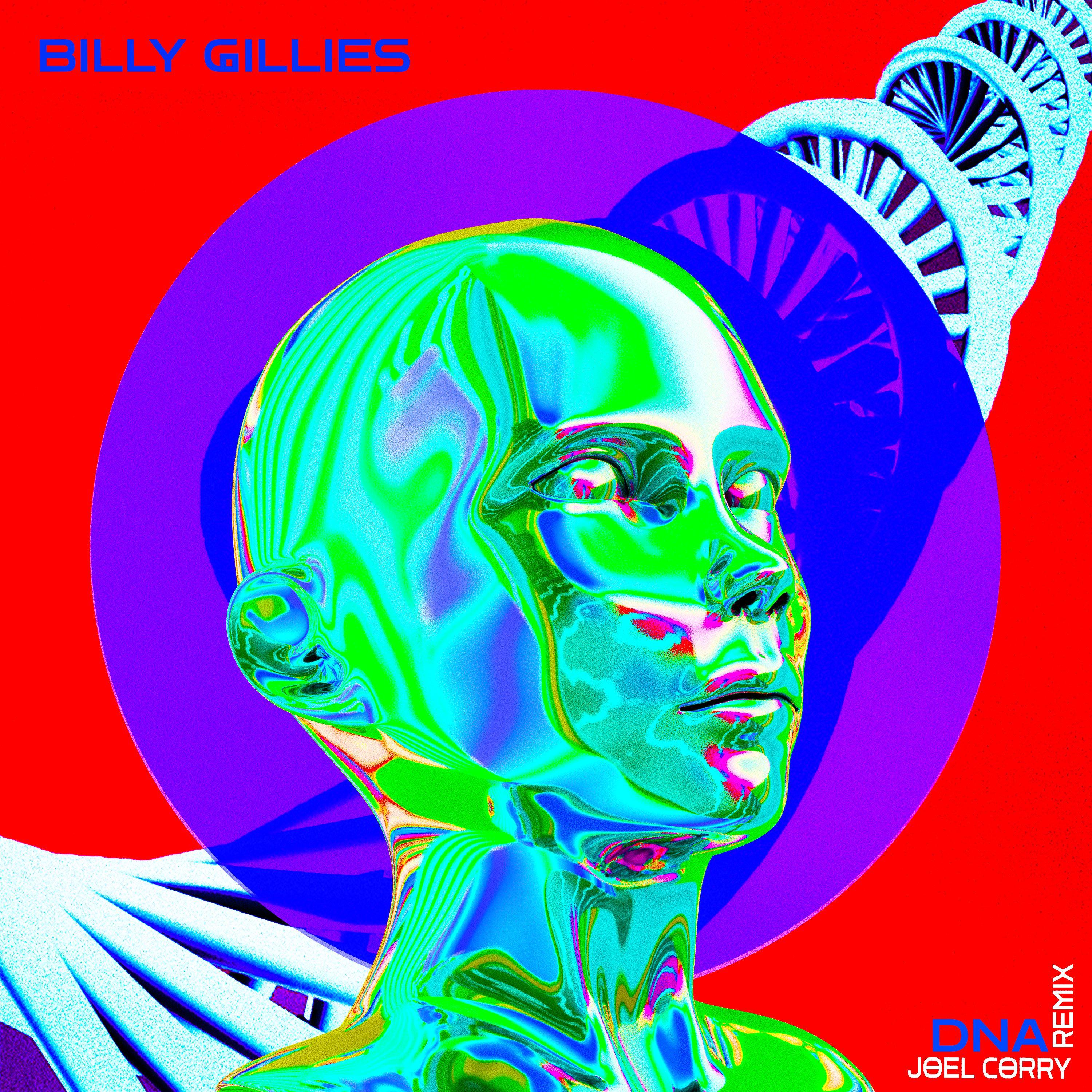 Billy Gillies - DNA (Loving You) [feat. Hannah Boleyn] [Joel Corry Remix]