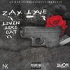 Zay Lyve - Livin' Like Dat