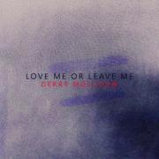 Love Me or Leave Me