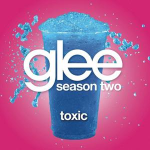 Toxic --Glee version伴奏