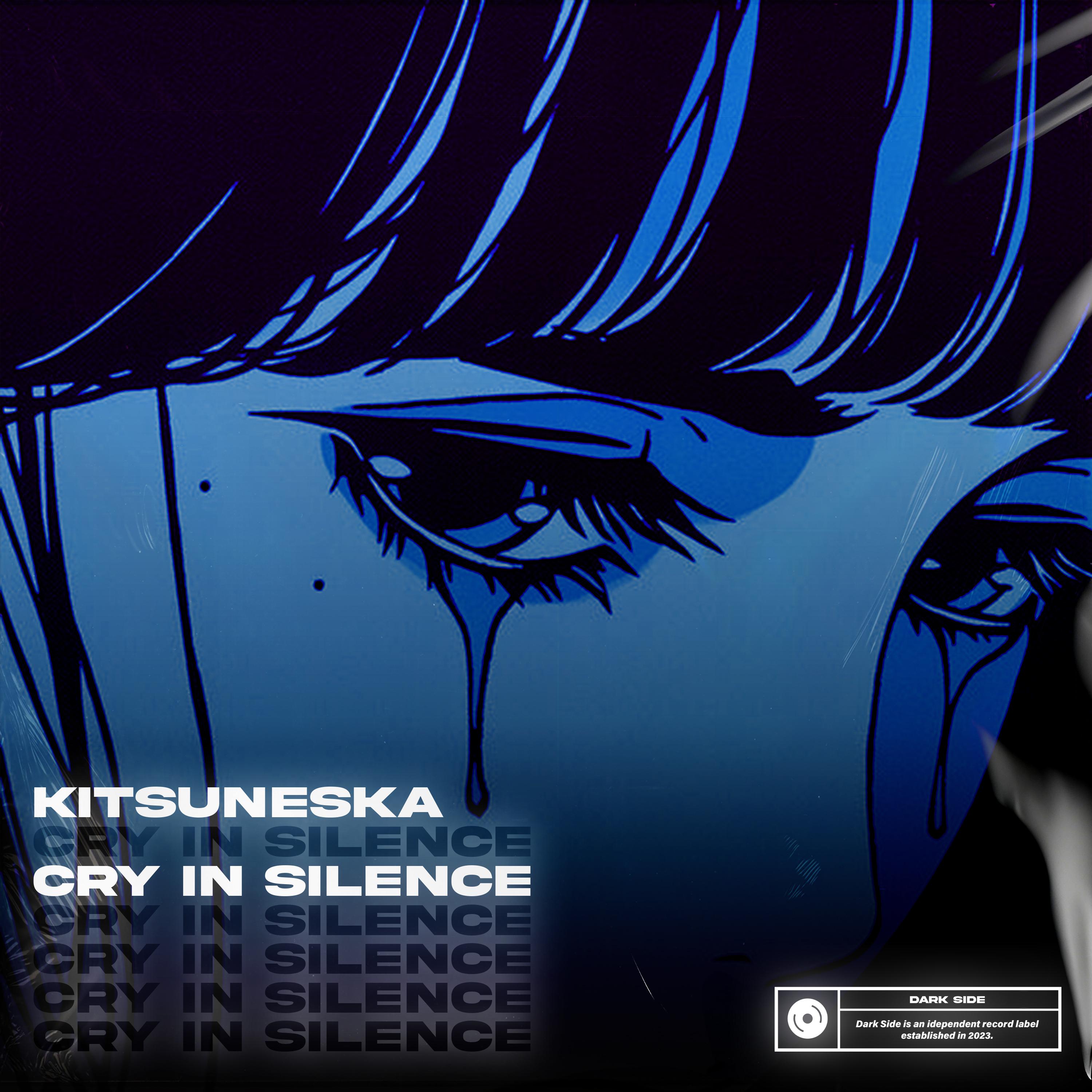 Kitsuneska - Cry In Silence