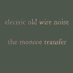 Electric Old Wire Noise专辑