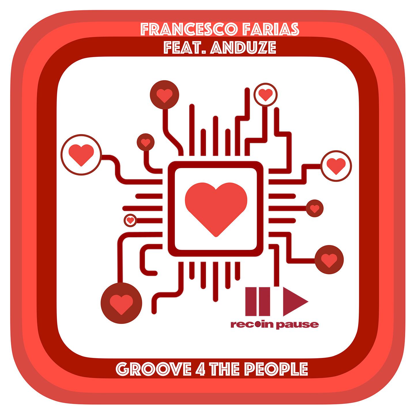 Francesco Farias - Groove 4 The People (Original Instrumental Mix)