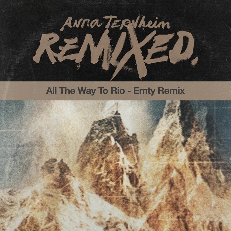 All The Way To Rio (Emty Remix)专辑