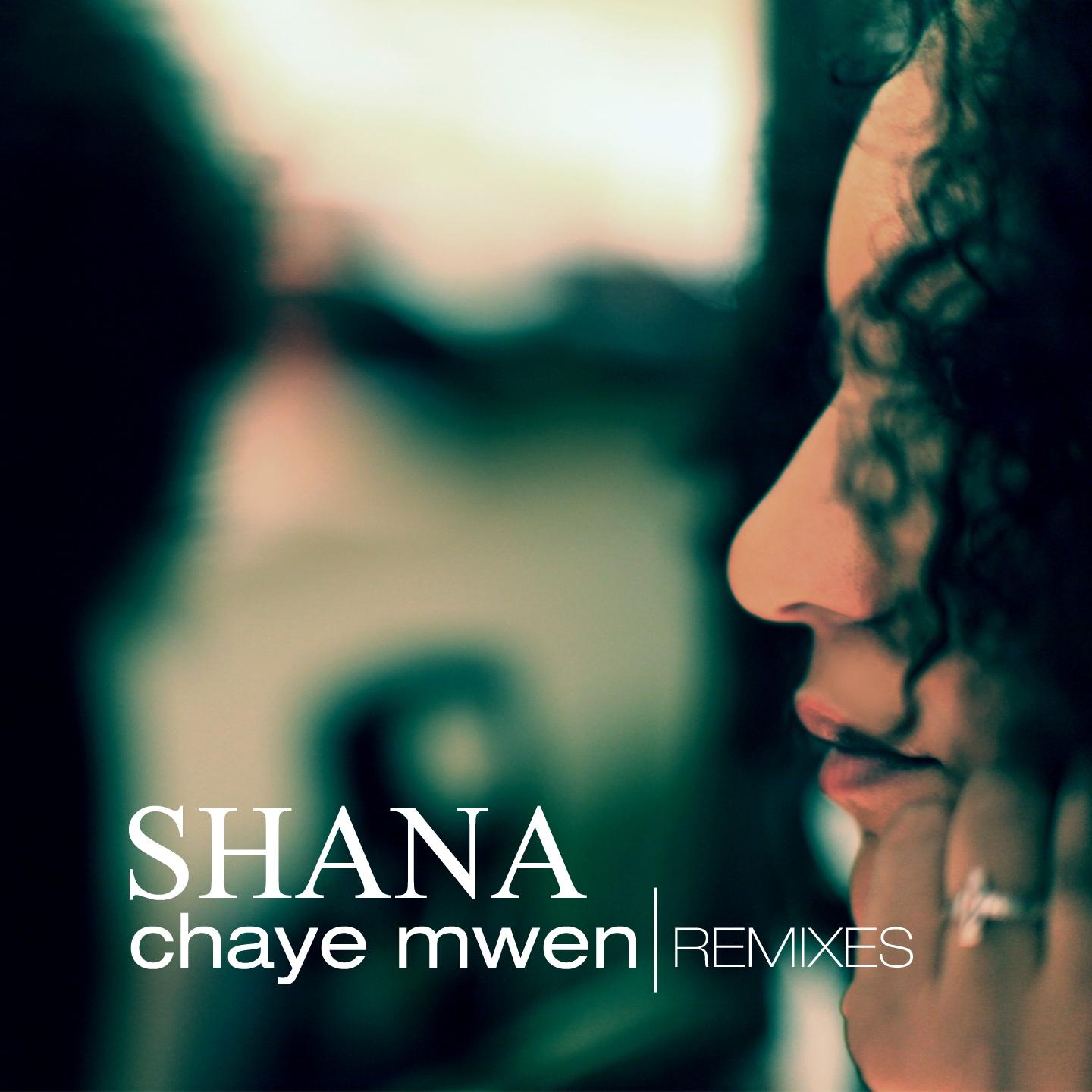 Chaye mwen (Remixes)