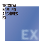 TETSUYA KOMURO ARCHIVES EX专辑