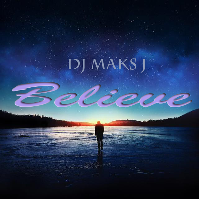 Thomas Gold - Believe(DJMaksJ ReMix)专辑