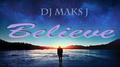 Thomas Gold - Believe(DJMaksJ ReMix)专辑