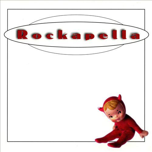 Rockapella [#3]专辑