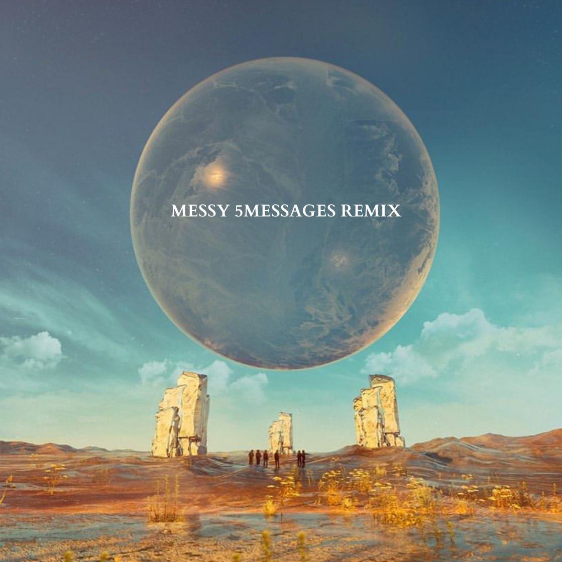 Messy (5messages Bootleg)专辑