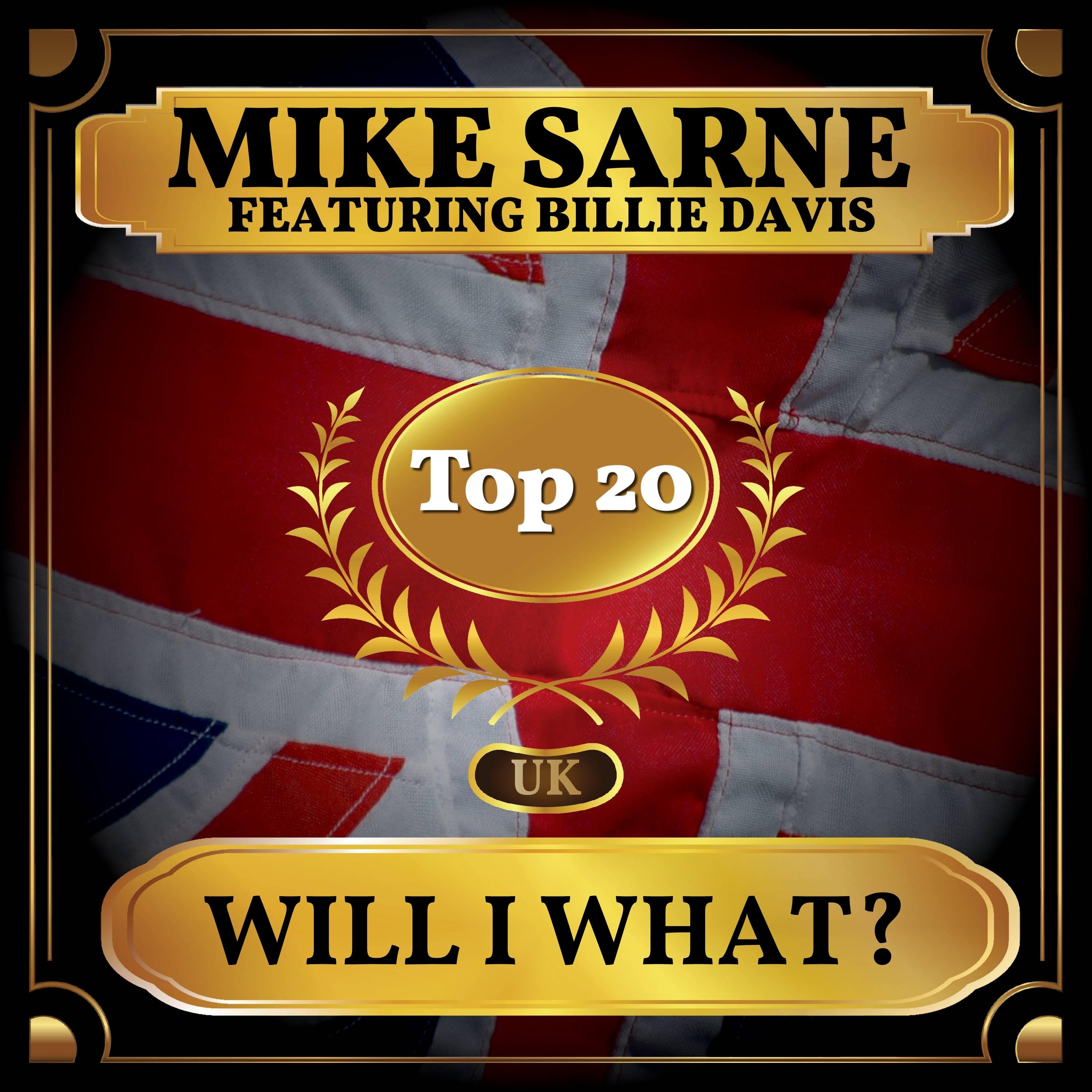 Will I What? (UK Chart Top 40 - No. 18)