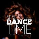 Dance Time (Europe Edition)专辑