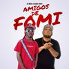 Jr Nigga - Amigos de Fomi