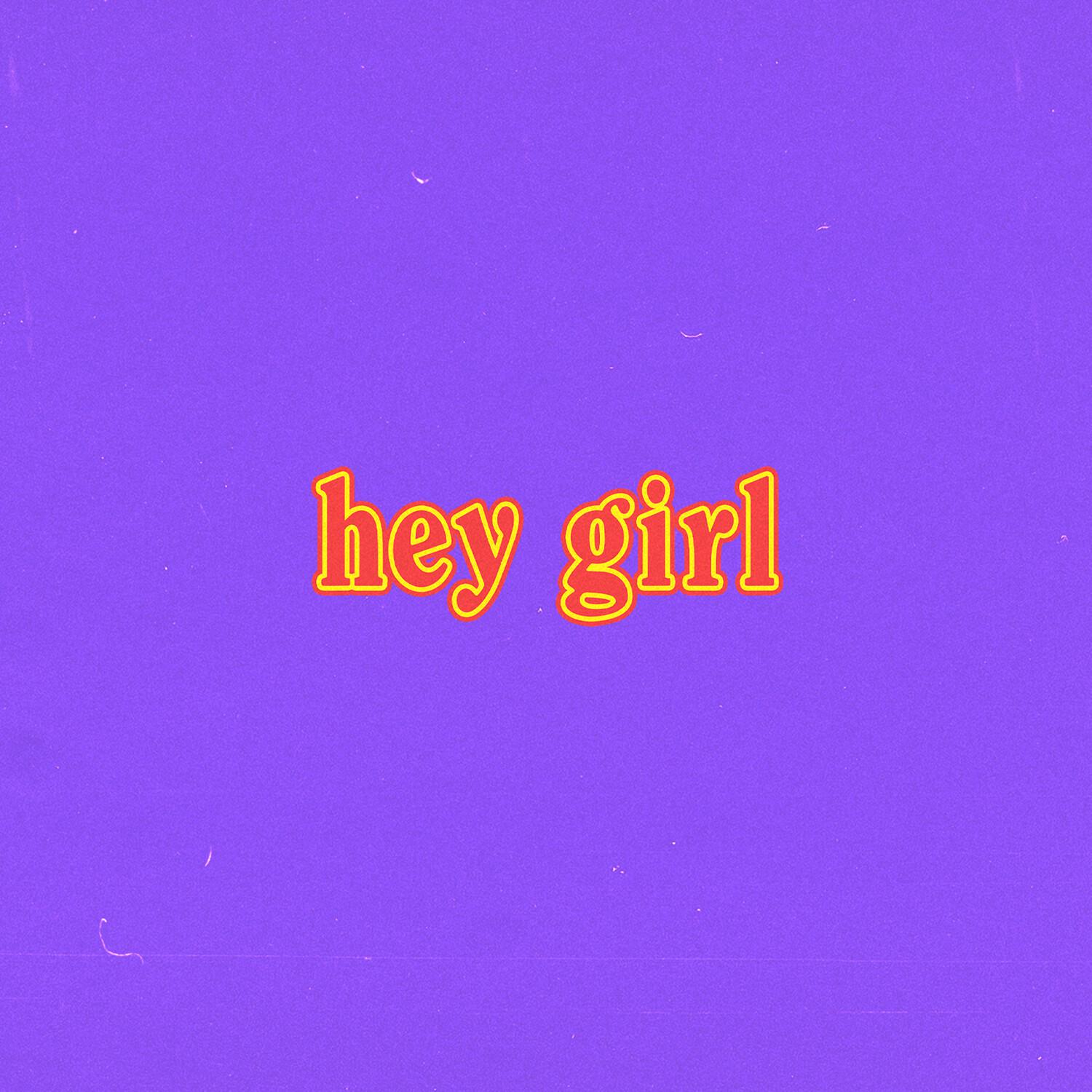 hey girl专辑