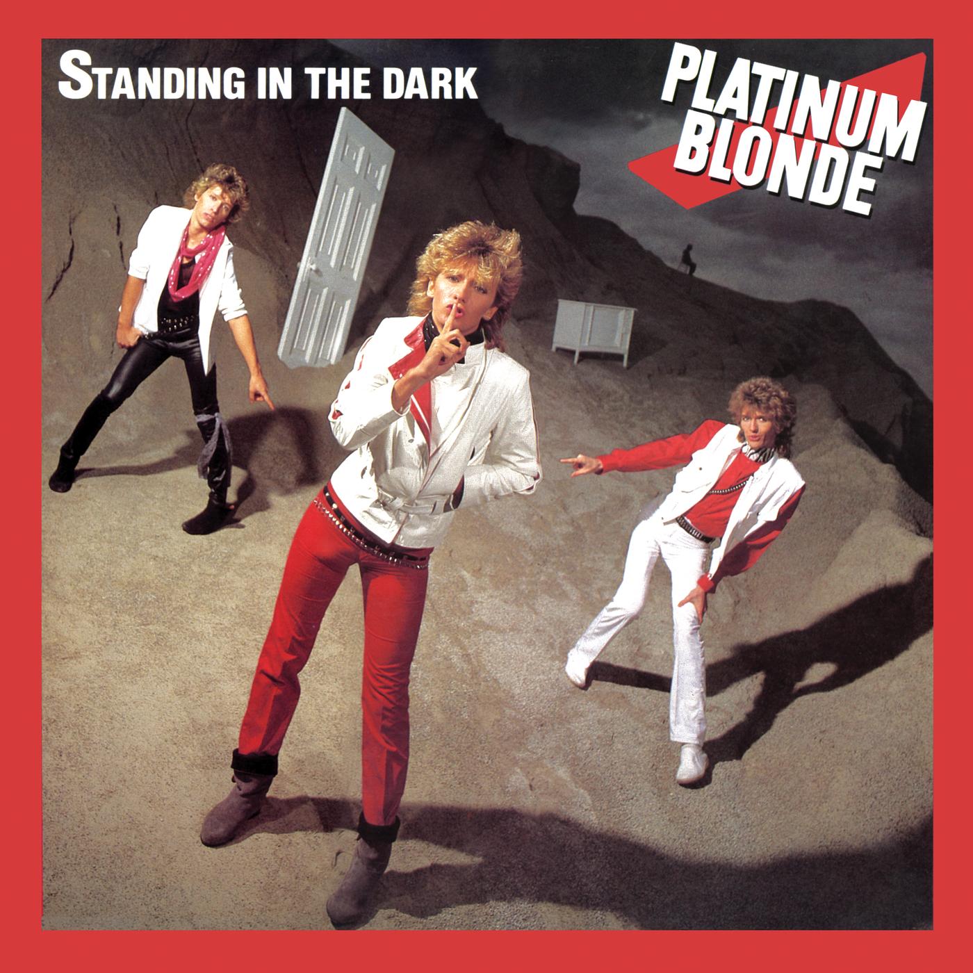 Standing in the Dark ((Remastered))