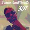 Damien IamWhosMe - 301