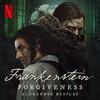 Forgiveness (from the Netflix Film "Frankenstein")专辑